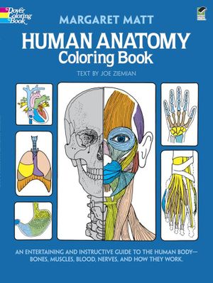 Booktopia Human Anatomy Coloring Book, An Entertaining and Instructive Guide to the Human ...